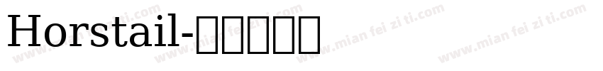 Horstail字体转换