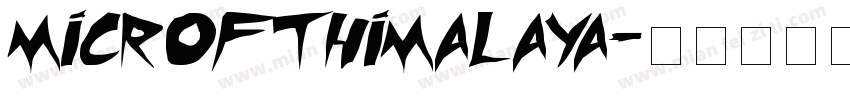 microfthimalaya字体转换
