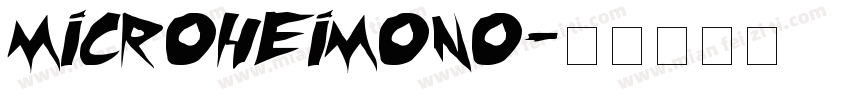 microheimono字体转换