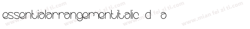 EssentialArrangementItalic-D4aD字体转换