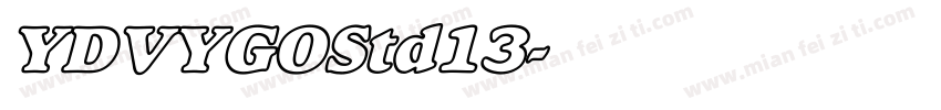 YDVYGOStd13字体转换