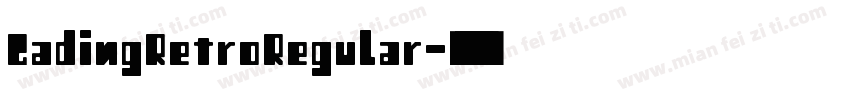 GadingRetroRegular字体转换