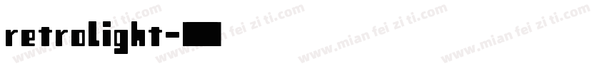 retrolight字体转换