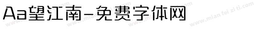 Aa望江南字体转换