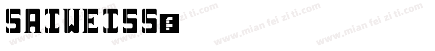 SAIWEISS字体转换