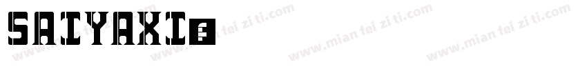 SAIYAXI字体转换