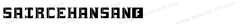 saircehansan字体转换
