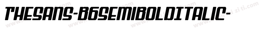 TheSans-B6SemiBoldItalic字体转换