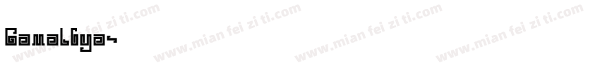 Gamaliya字体转换