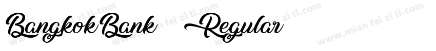 BangkokBank-Regular字体转换