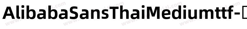 AlibabaSansThaiMediumttf字体转换