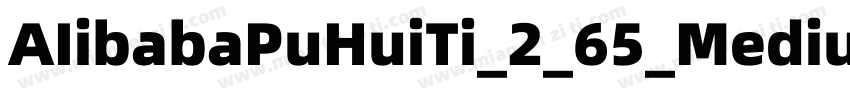 AIibabaPuHuiTi_2_65_Medium字体转换