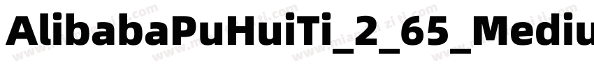AlibabaPuHuiTi_2_65_Medium字体转换