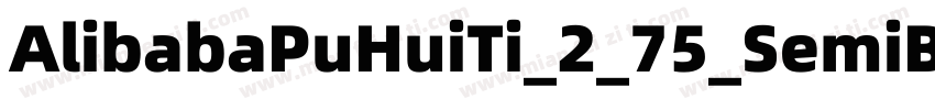 AlibabaPuHuiTi_2_75_SemiBold字体转换