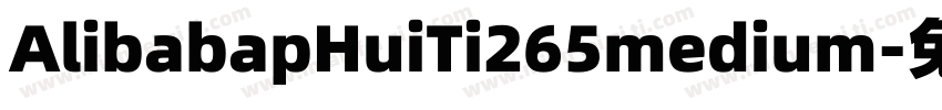 AlibabapHuiTi265medium字体转换