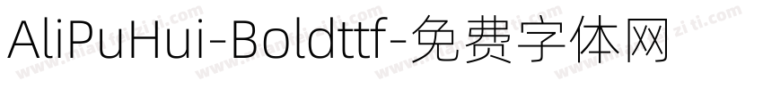 AliPuHui-Boldttf字体转换