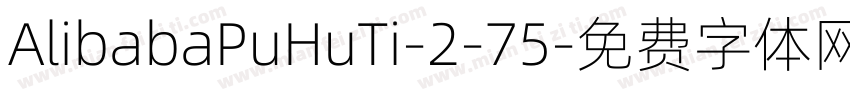 AlibabaPuHuTi-2-75字体转换