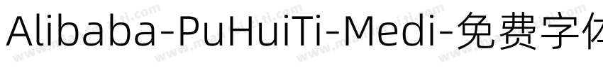 Alibaba-PuHuiTi-Medi字体转换