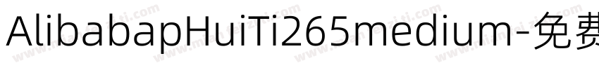 AlibabapHuiTi265medium字体转换
