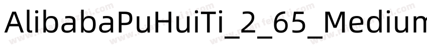 AlibabaPuHuiTi_2_65_Medium字体转换
