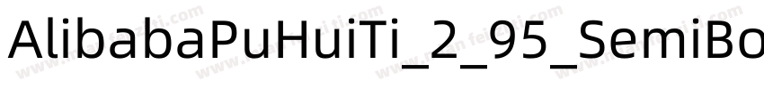 AlibabaPuHuiTi_2_95_SemiBold字体转换