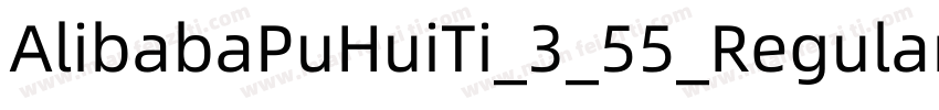 AlibabaPuHuiTi_3_55_Regular字体转换