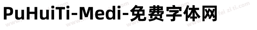 PuHuiTi-Medi字体转换