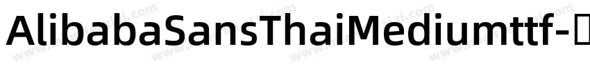 AlibabaSansThaiMediumttf字体转换