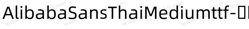 AlibabaSansThaiMediumttf字体转换