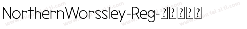NorthernWorssley-Reg字体转换