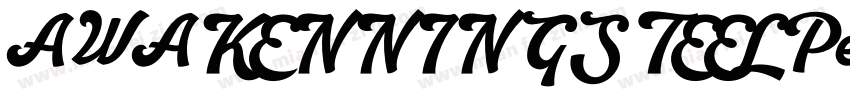 AWAKENNINGSTEELPersonalUse字体转换
