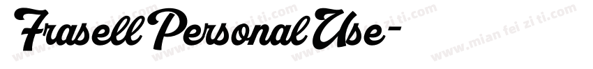 FrasellPersonalUse字体转换