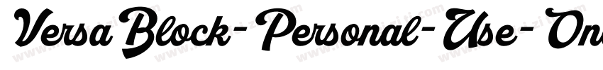 VersaBlock-Personal-Use-Only字体转换