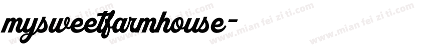 mysweetfarmhouse字体转换