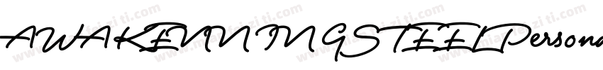 AWAKENNINGSTEELPersonalUse字体转换