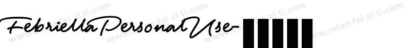 FebriellaPersonalUse字体转换
