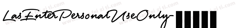 LasEnterPersonalUseOnly字体转换