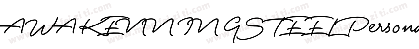 AWAKENNINGSTEELPersonalUse字体转换