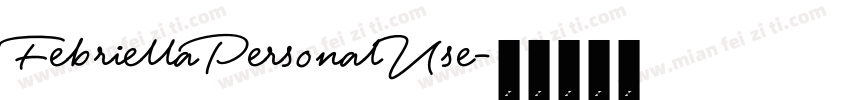 FebriellaPersonalUse字体转换