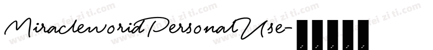 MiracleworidPersonalUse字体转换