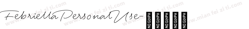 FebriellaPersonalUse字体转换