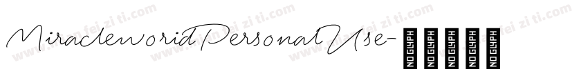 MiracleworidPersonalUse字体转换