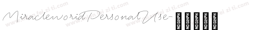 MiracleworidPersonalUse字体转换