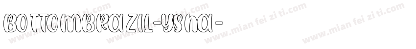 BottomBrazil-Y8na字体转换