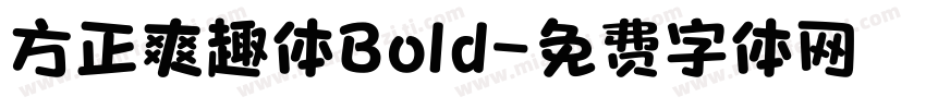 方正爽趣体Bold字体转换