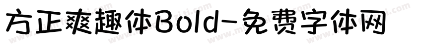 方正爽趣体Bold字体转换