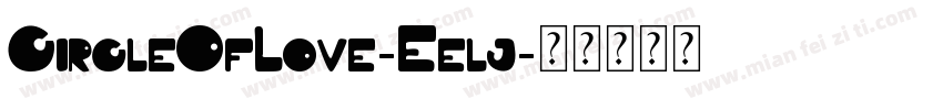 CircleOfLove-Eelj字体转换