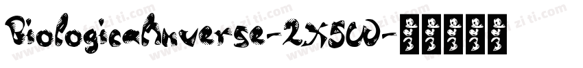 BiologicalInverse-2X5W字体转换