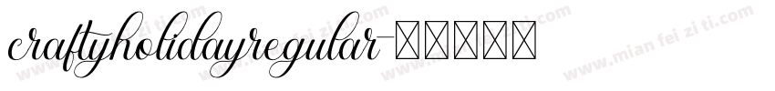 craftyholidayregular字体转换