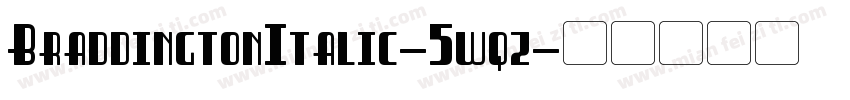 BraddingtonItalic-5wqz字体转换
